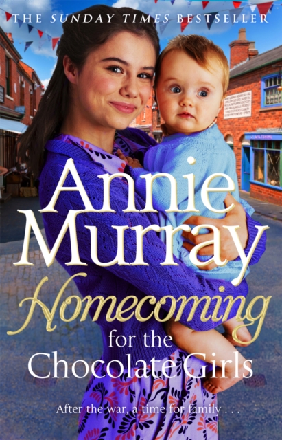 Homecoming for the Chocolate Girls - Annie Murray