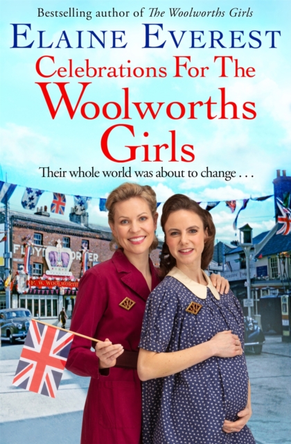 Celebrations for the Woolworths Girls - Elaine Everest