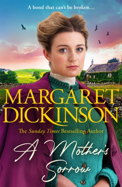 A Mother?s Sorrow - Margaret Dickinson