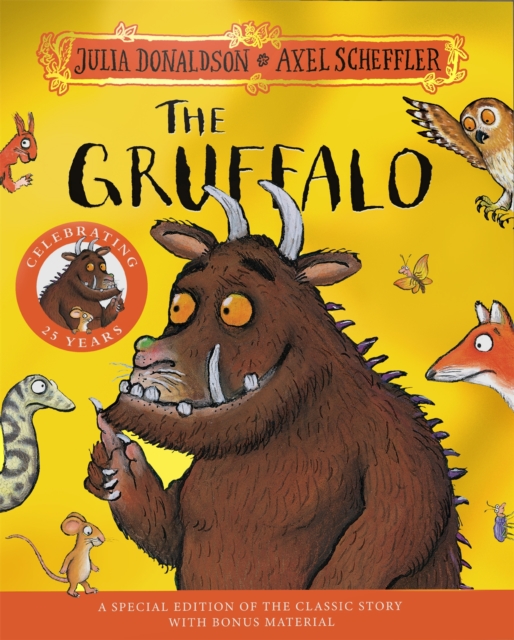 Gruffalo 25th Anniversary Edition - Julia Donaldson