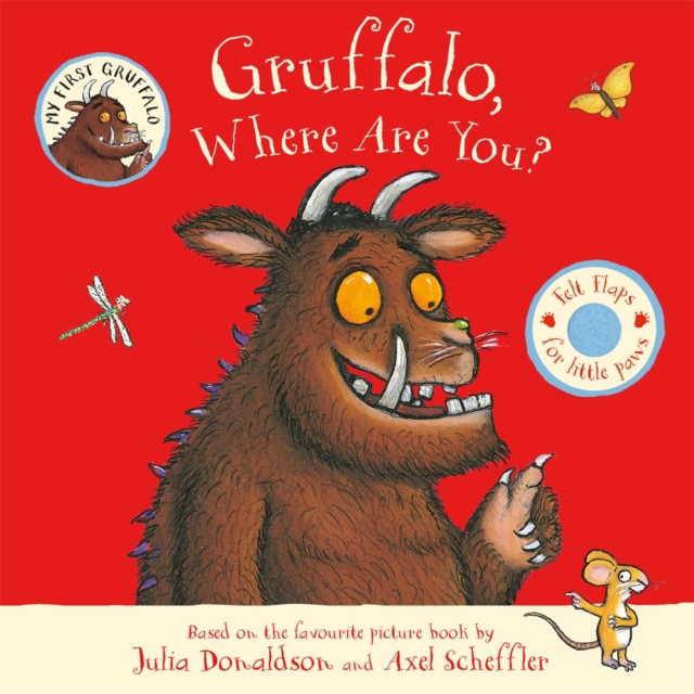 Gruffalo, Where Are You? - Julia Donaldson