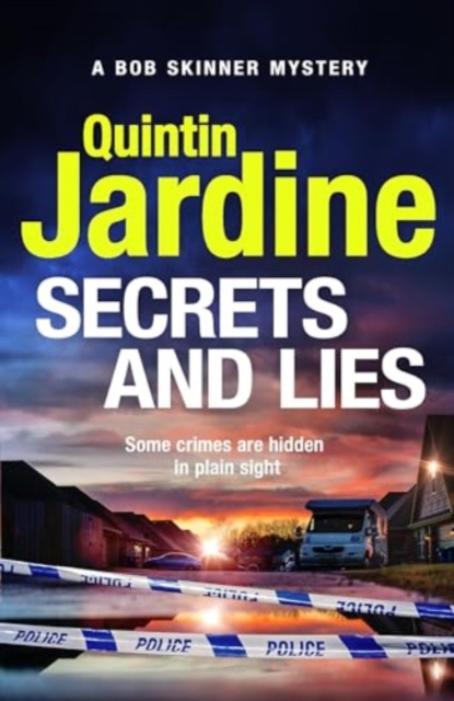 Secrets and Lies - Quintin Jardine