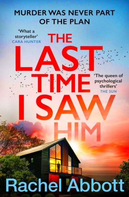 Last Time I Saw Him - Rachel Abbott