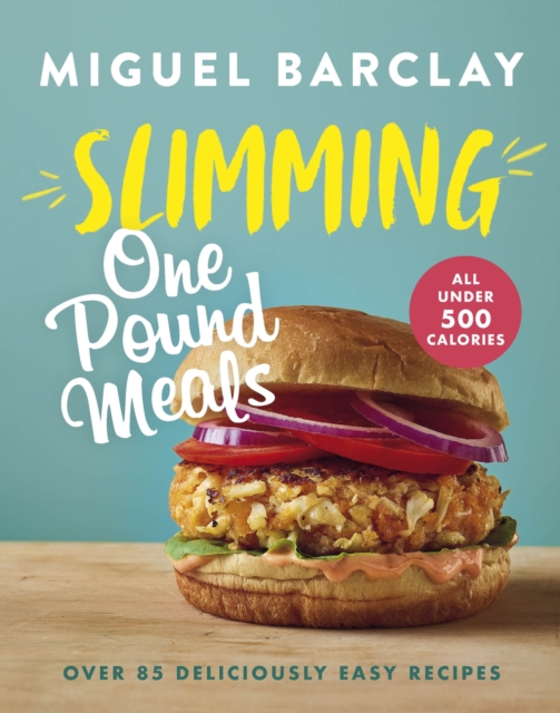 Slimming One Pound Meals - Miguel Barclay