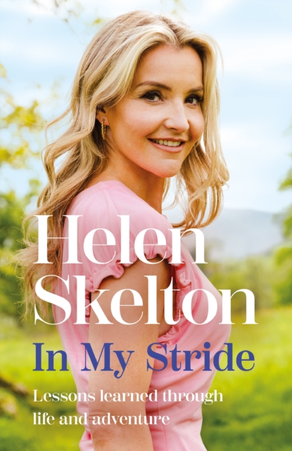 In My Stride - Helen Skelton