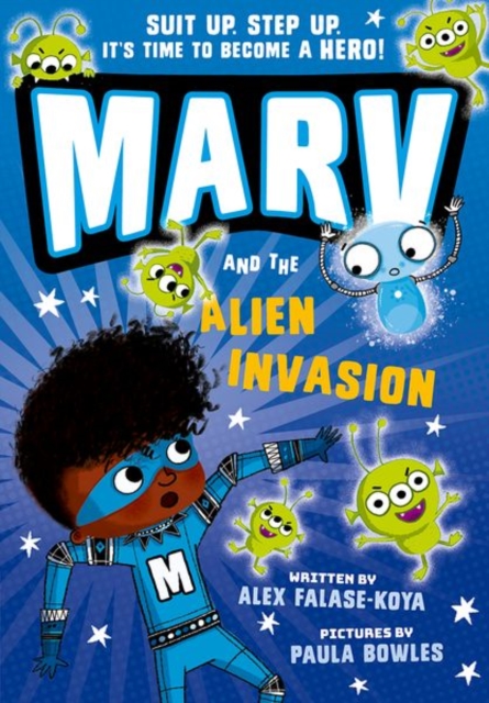 Marv and the Alien Invasion - Alex Falase-koya