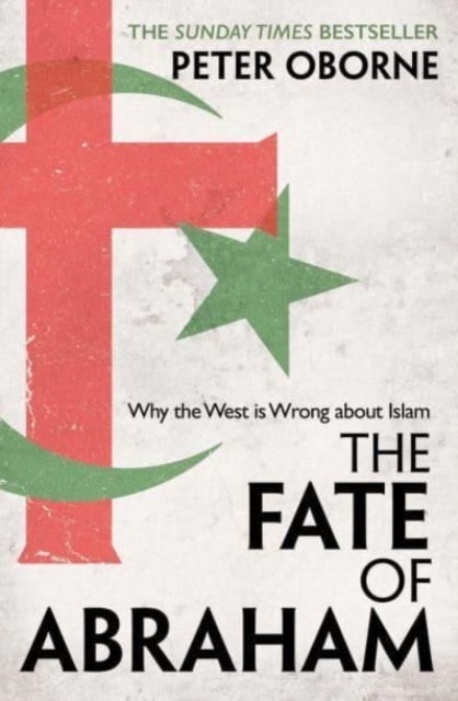 Fate of Abraham - Peter Oborne