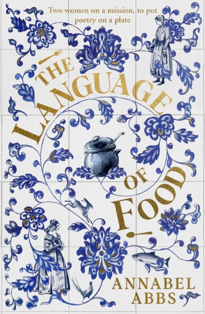 Language of Food - Annabel Abbs