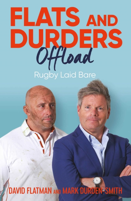 Flats and Durders Offload - David|durden-smith Flatman