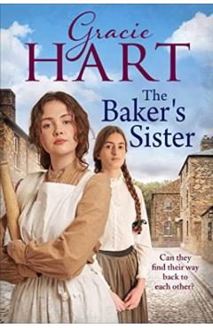 Poza produsului Baker's Sister - Gracie Hart