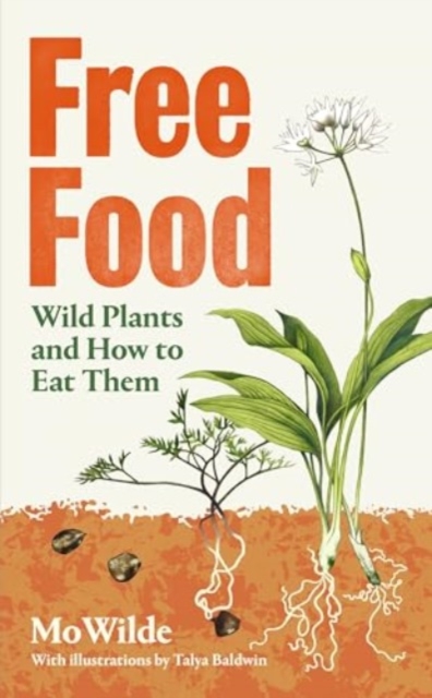 Free Food - Mo Wilde