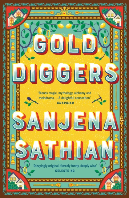 Gold Diggers - Sanjena Sathian