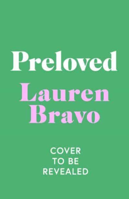 Preloved - Lauren Bravo