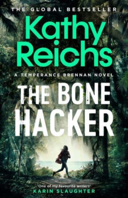 Bone Hacker - Kathy Reichs