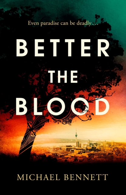 Better the Blood - Michael Bennett