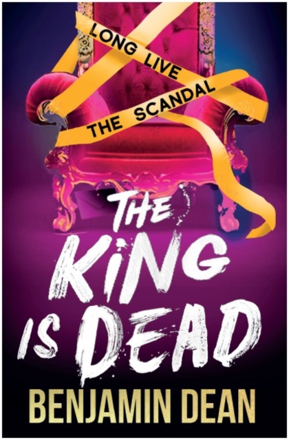 King is Dead - Benjamin Dean