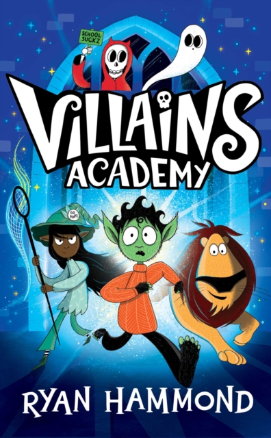 Villains Academy - Ryan Hammond