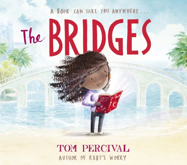 Bridges - Tom Percival