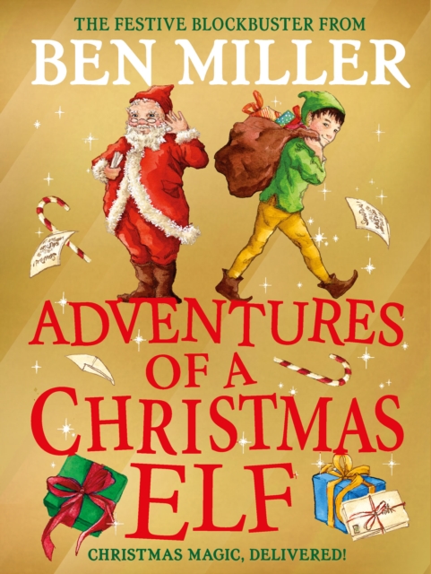 Adventures of a Christmas Elf - Ben Miller