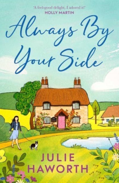 Always By Your Side - Julie Haworth