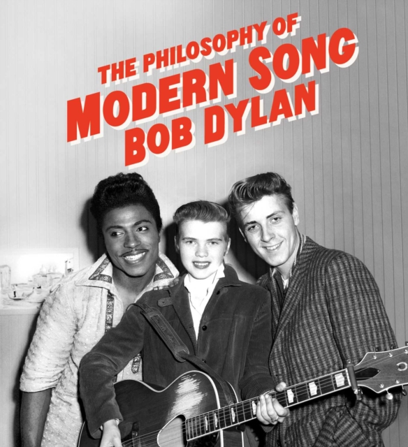 Philosophy of Modern Song - Bob Dylan