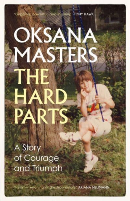 Hard Parts - Oksana Masters