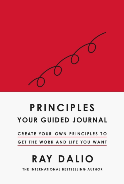 Principles: Your Guided Journal - Ray Dalio