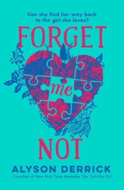 Forget Me Not - Alyson Derrick