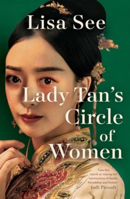 Lady Tan's Circle Of Women - Lisa See