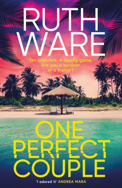 One Perfect Couple - Ruth Ware