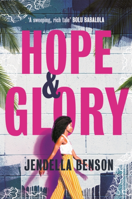 Hope & Glory - Jendella Benson