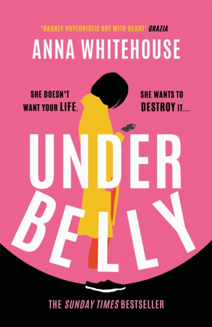 Underbelly - Anna Whitehouse