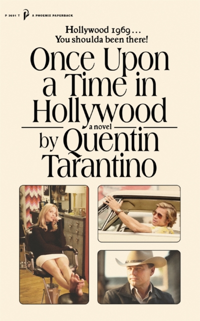 Once Upon a Time in Hollywood - Quentin Tarantino