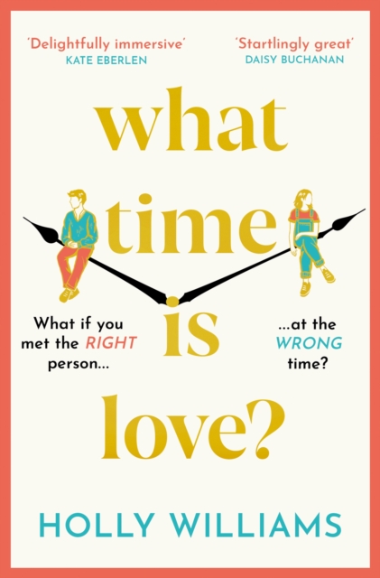 What Time is Love? - Holly Williams