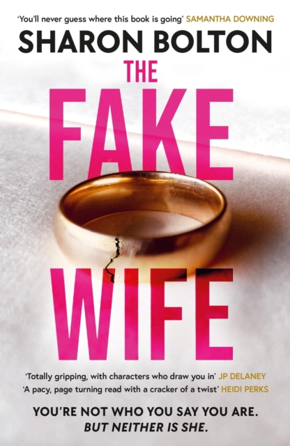 Fake Wife - Sharon Bolton