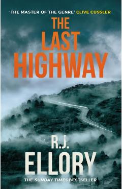 Coperta cărții 'Last Highway - R.j. Ellory'