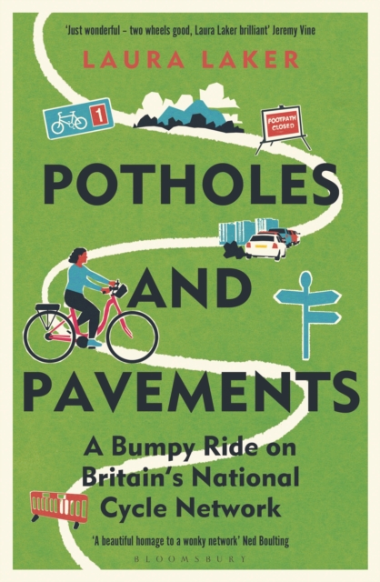 Potholes and Pavements - Laura Laker
