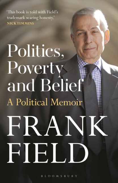 Politics, Poverty and Belief - The Rt Hon Frank Field