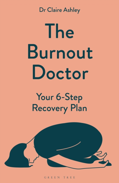 Burnout Doctor - Dr Claire Ashley