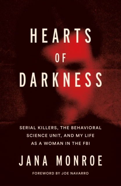 Hearts of Darkness - Jana Monroe