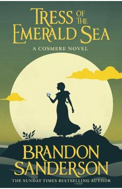 Coperta cărții 'Tress of the Emerald Sea - Brandon Sanderson'