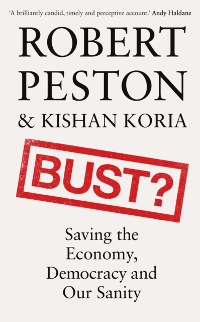 Bust? - Robert Peston