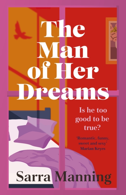 Man of Her Dreams - Sarra Manning