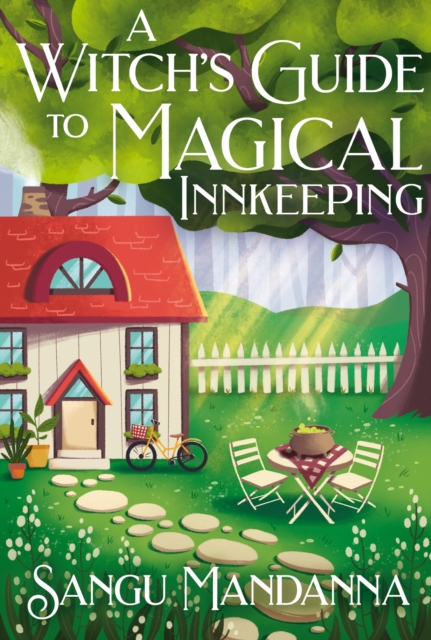 Witch's Guide to Magical Innkeeping - Sangu Mandanna