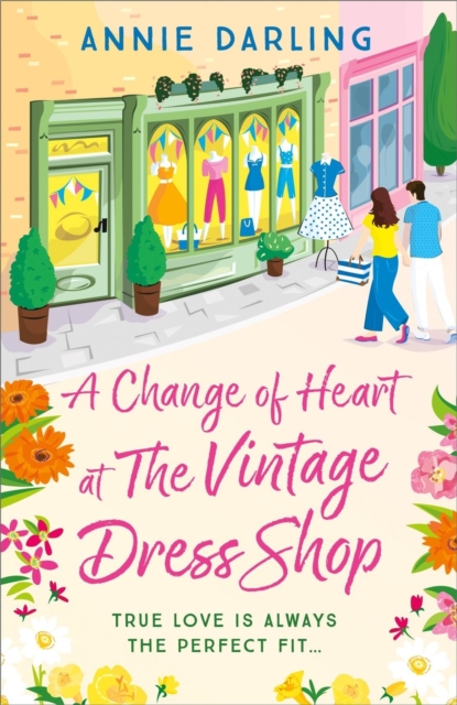 Change of Heart at the Vintage Dress Shop - Annie Darling