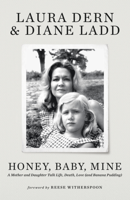 Honey, Baby, Mine - Laura|ladd Dern