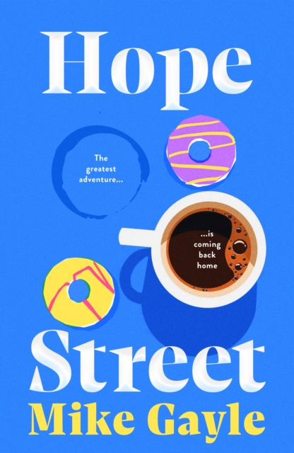 Hope Street - Mike Gayle