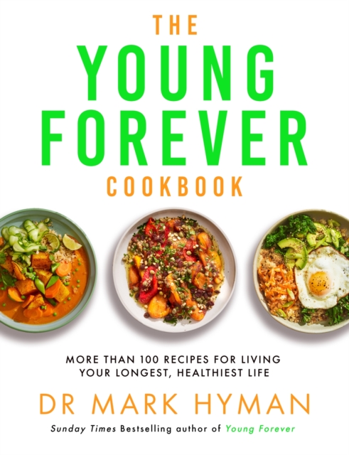 Young Forever Cookbook - Mark Hyman