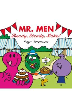 Coperta cărții 'Mr. Men: Ready, Steady, Bake! - Adam Hargreaves'