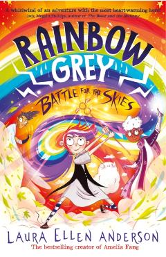 Coperta cărții 'Rainbow Grey: Battle for the Skies - Laura Ellen Anderson'